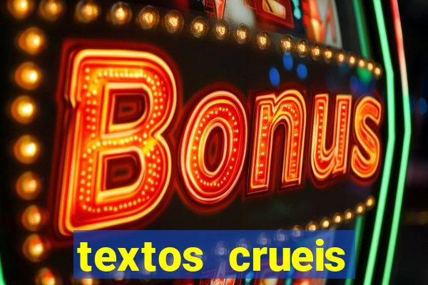 textos crueis demais para serem lidos rapidamente pdf